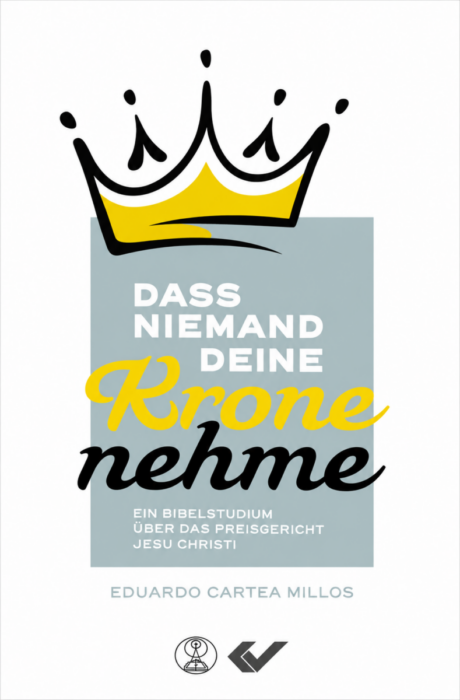 Dass niemand deine Krone nehme